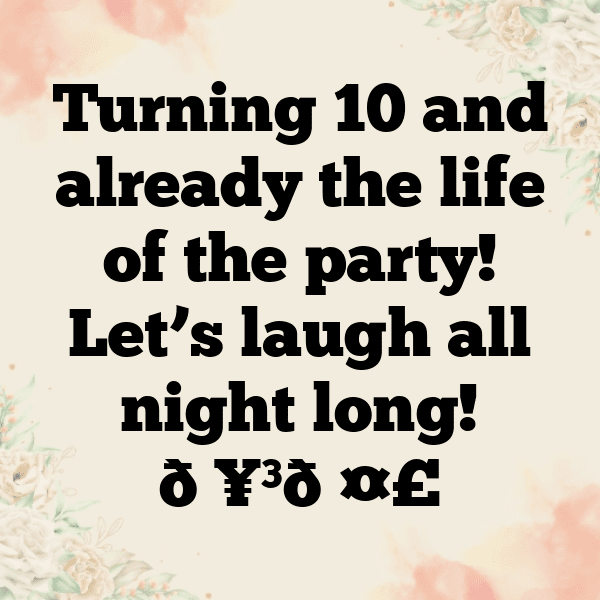 10th Birthday Captions Image For Instagram-XJkqRC