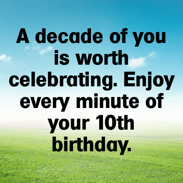 10th Birthday Captions Photo For Instagram-Nq7htU