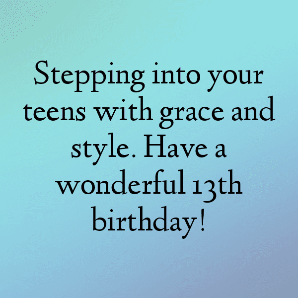 201+ 13th Birthday Captions For Instagram (Fresh & Trendy) 4 13th Birthday Captions Photo For Instagram-iAvDH4
