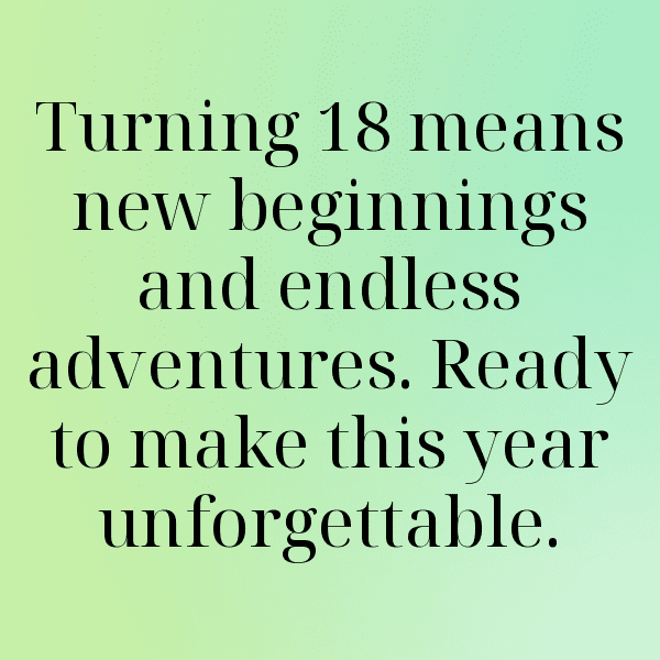 18th Birthday Captions Image For Instagram-GVTDFg