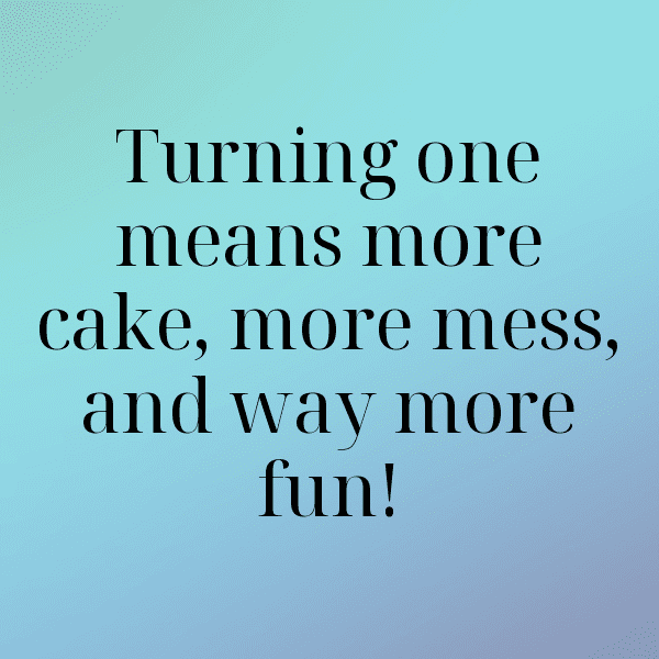 1st Birthday Captions Image For Instagram-yIIen3