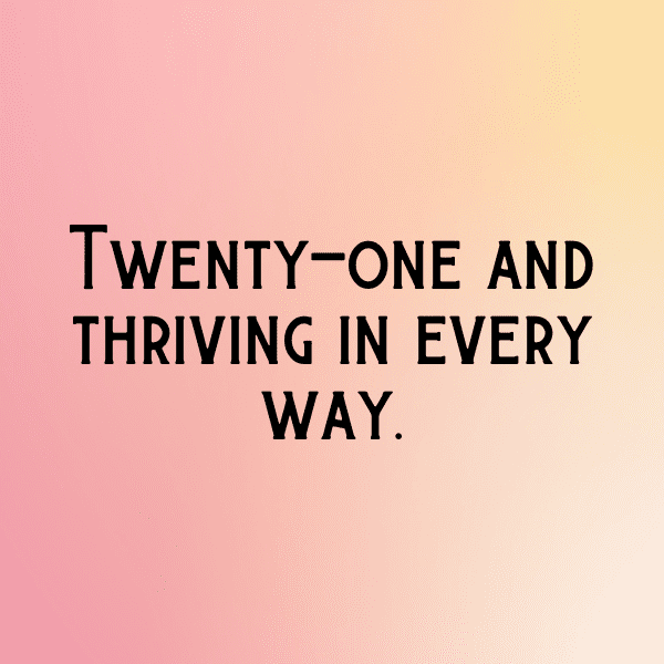 208+ 21st Birthday Captions For Instagram (Fresh & Trendy) 19 21st Birthday Captions Photo For Instagram-l8E0pA