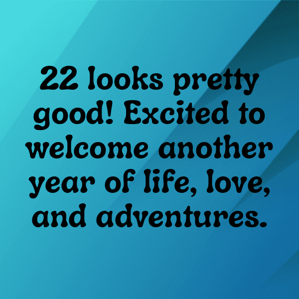 271+ 22nd Birthday Captions For Instagram (Short, Trending & Viral) 17 22nd Birthday Captions Image For Instagram-Z31MKQ