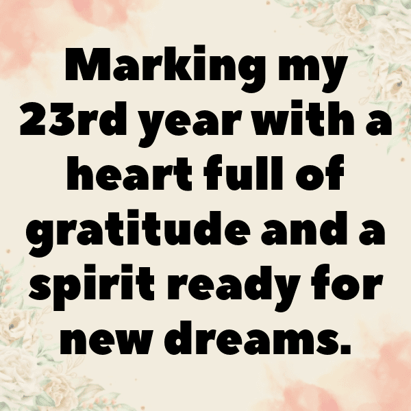 23rd Birthday Captions Image For Instagram-ic4Php