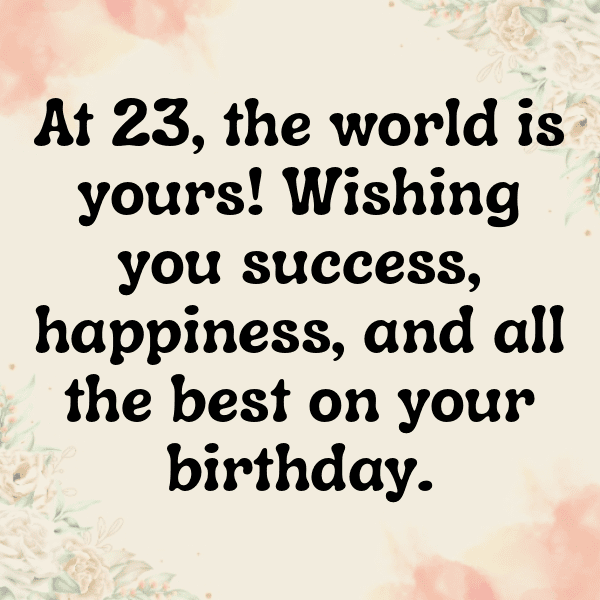 23rd Birthday Captions Image For Instagram-wRLOQx