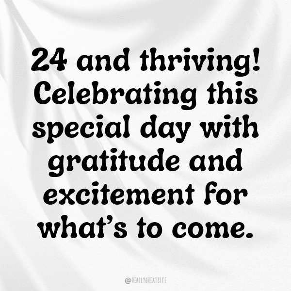 24th Birthday Captions Image For Instagram-Xn4IrU
