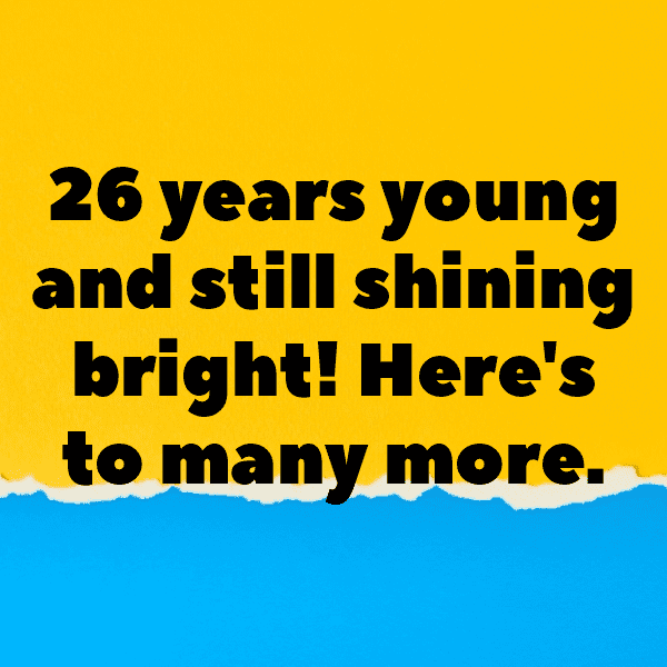 293+ 26th Birthday Captions For Instagram (Best, Funny & Short) 5 26th Birthday Captions Photo For Instagram-Lif9R3