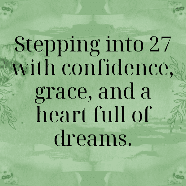 250+ 27th Birthday Captions For Instagram (Trending, Funny & Top) 10 27th Birthday Captions Image For Instagram-ScKjek