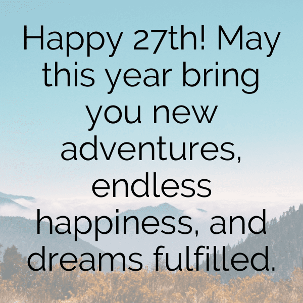 250+ 27th Birthday Captions For Instagram (Trending, Funny & Top) 9 27th Birthday Captions Photo For Instagram-2zT6Bz