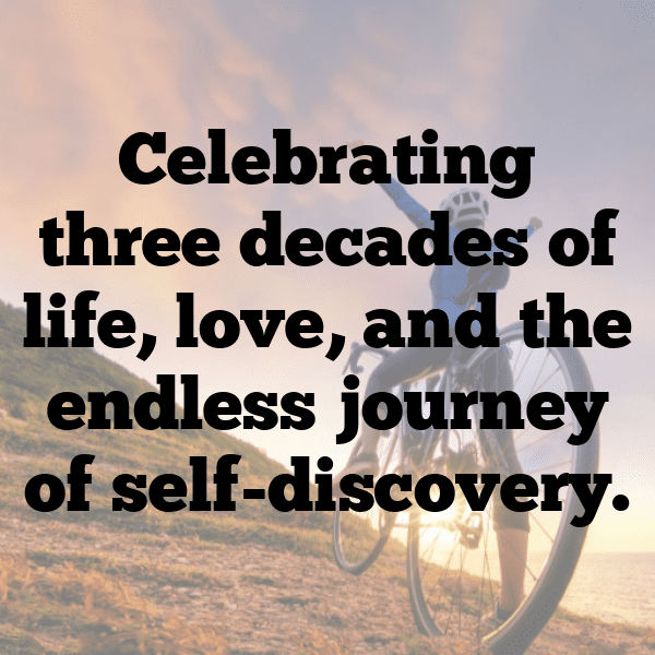 30th Birthday Captions Image For Instagram-ArXibh