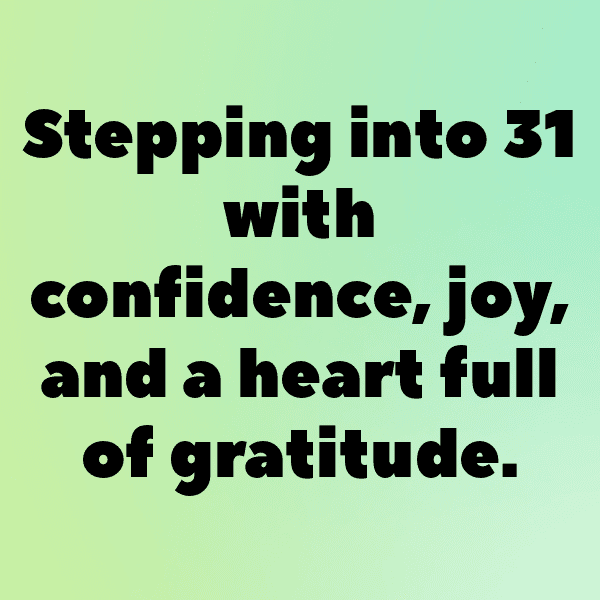 238+ 31st Birthday Captions For Instagram (Best, Funny & Short) 9 31st Birthday Captions Photo For Instagram-PNc6QO