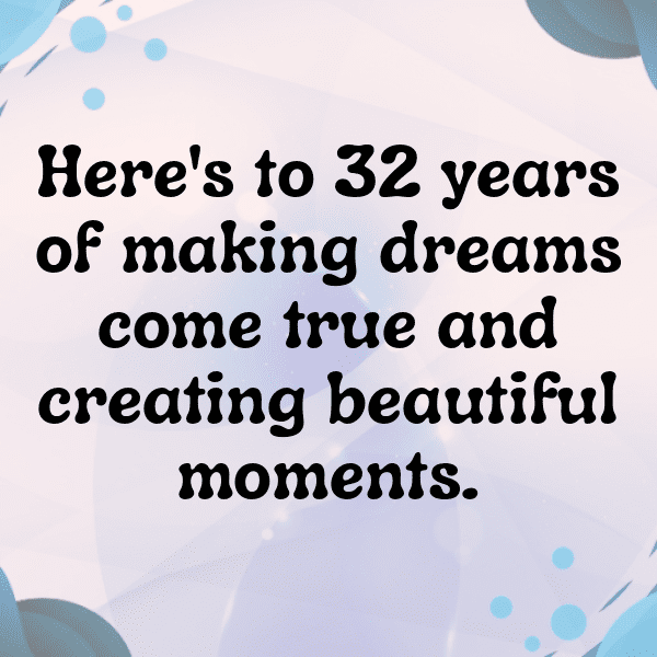 32nd Birthday Captions Image For Instagram-sKpw3l