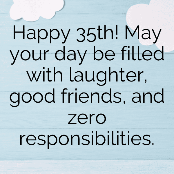 343+ 35th Birthday Captions For Instagram (Best, Funny & Short) 9 35th Birthday Captions Image For Instagram-wSs7Yl