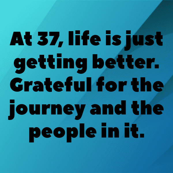 277+ 37th Birthday Captions For Instagram (Short, Trending & Viral) 4 37th Birthday Captions Image For Instagram-9DFtPQ