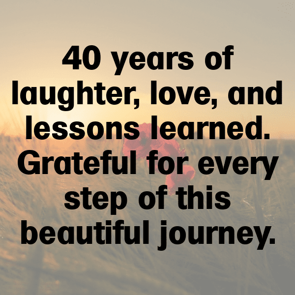 40th Birthday Captions Image For Instagram-VjjzEb