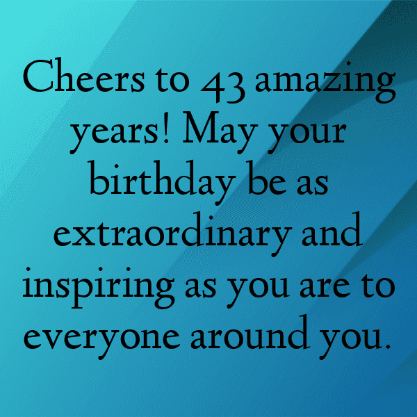 43rd Birthday Captions Photo For Instagram-5T9mOI