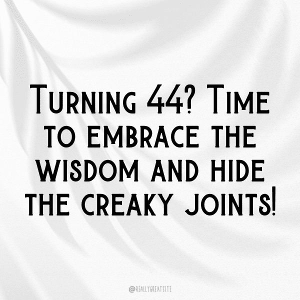 44th Birthday Captions Photo For Instagram-RdXwkQ