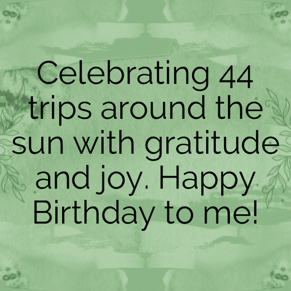 44th Birthday Captions Photo For Instagram-sZKvXw