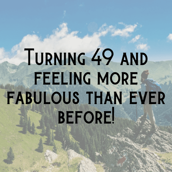 49th Birthday Captions Image For Instagram-OTFvPH