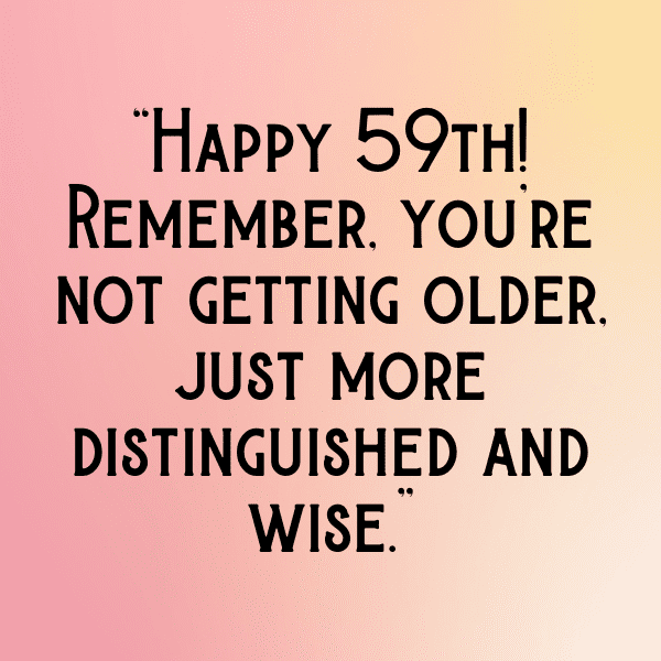 59th Birthday Captions Image For Instagram-7CxkTk