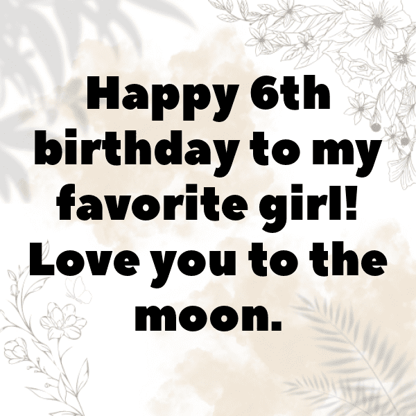 6th Birthday Captions Photo For Instagram-j2A4PZ