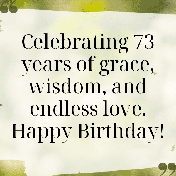211+ 73rd Birthday Captions For Instagram (Trending, Funny & Top) 4 73rd Birthday Captions Image For Instagram-sqvszc