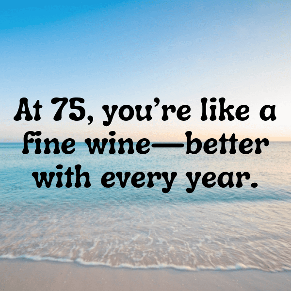 75th Birthday Captions Image For Instagram-3wvtZl