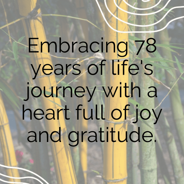 309+ 78th Birthday Captions For Instagram (Best, Funny & Short) 5 78th Birthday Captions Photo For Instagram-7fQgm7