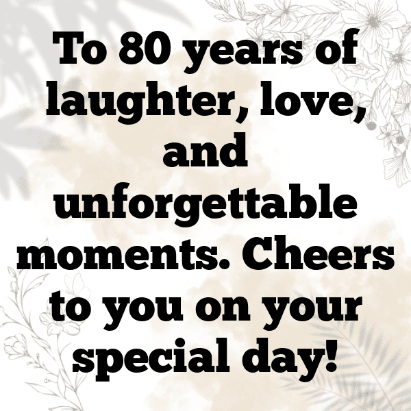 80th Birthday Captions Image For Instagram-65BN7A
