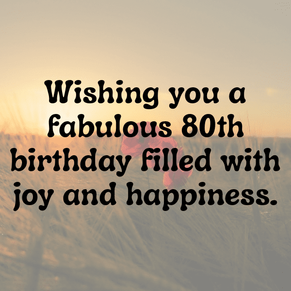 80th Birthday Captions Photo For Instagram-FxkgGU