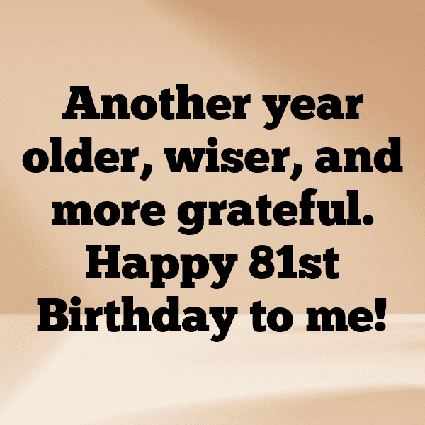 81st Birthday Captions Image For Instagram-cYyRYM