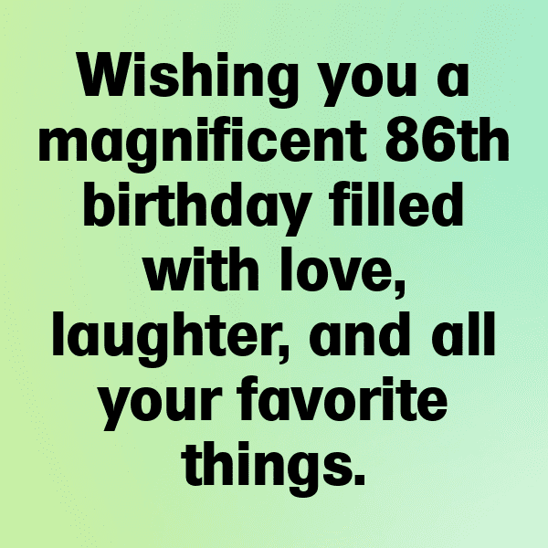 334+ 86th Birthday Captions For Instagram (Best, Funny & Short) 4 86th Birthday Captions Photo For Instagram-JVzHrw