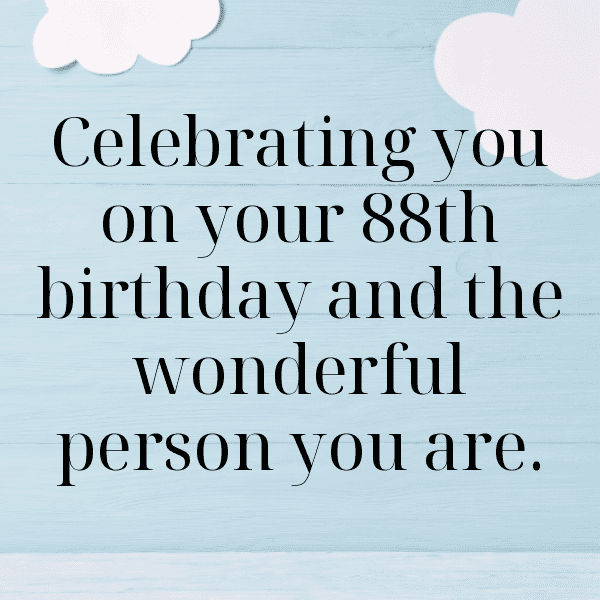 88th Birthday Captions Image For Instagram-C1CSDi