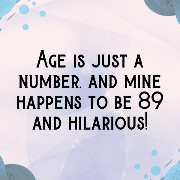 89th Birthday Captions Photo For Instagram-TBHtGS