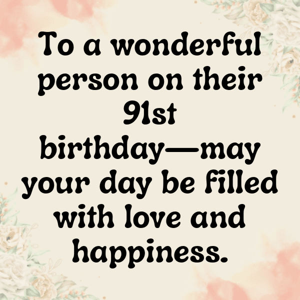91st Birthday Captions Photo For Instagram-aKaXZU