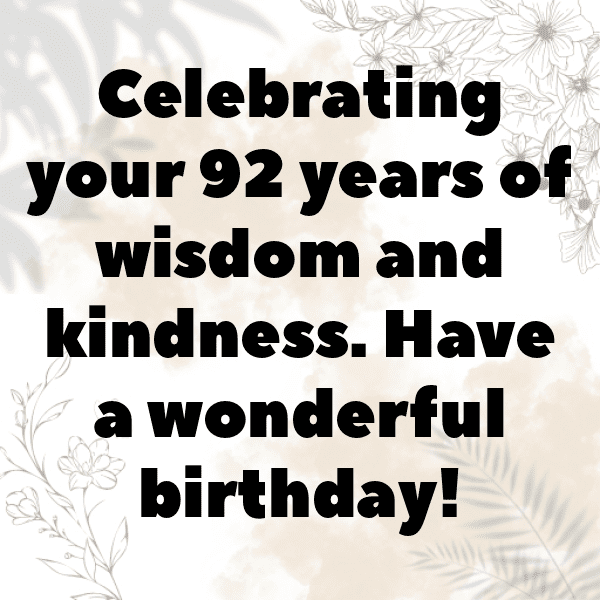 338+ 92nd Birthday Captions For Instagram (Fresh & Trendy) 3 92nd Birthday Captions Photo For Instagram-5Ar96s