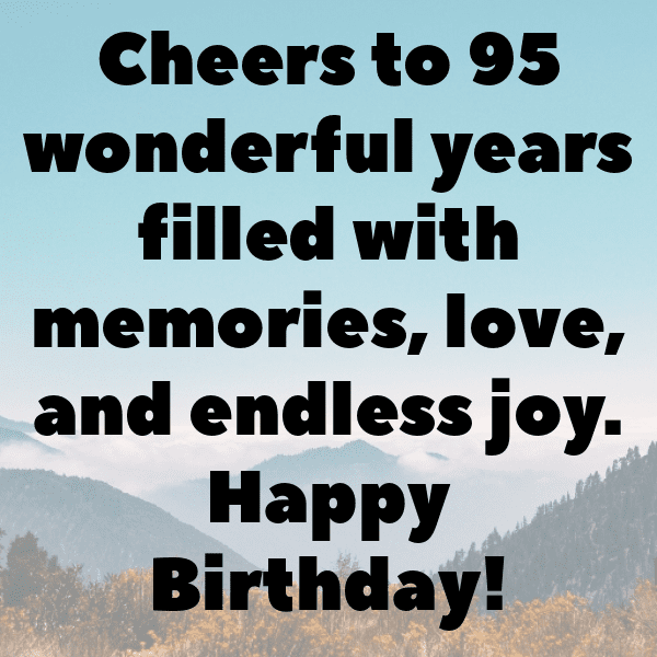 254+ 95th Birthday Captions For Instagram (Fresh & Trendy) 4 95th Birthday Captions Image For Instagram-QIzOHy