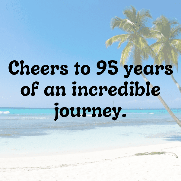 254+ 95th Birthday Captions For Instagram (Fresh & Trendy) 10 95th Birthday Captions Photo For Instagram-43igRX