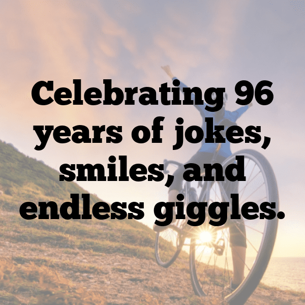 284+ 96th Birthday Captions For Instagram In 2025 3 96th Birthday Captions Photo For Instagram-2NKz8p