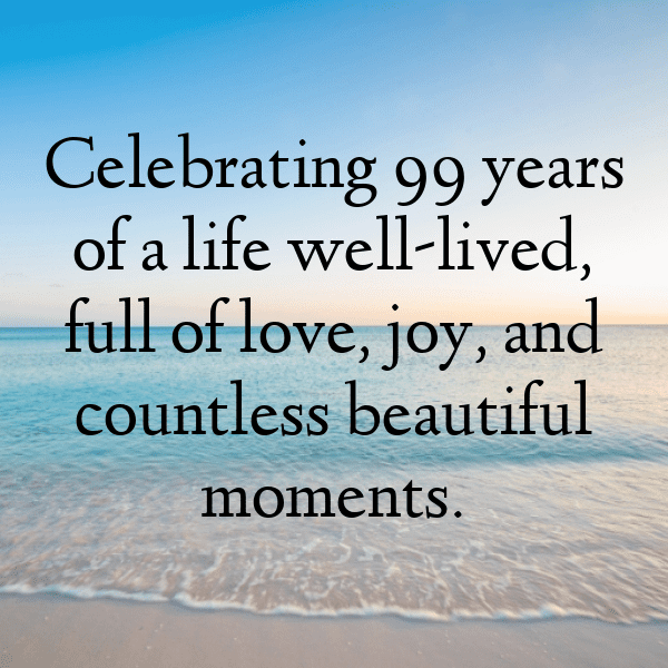 296+ 99th Birthday Captions For Instagram (Trending, Funny & Top) 3 99th Birthday Captions Image For Instagram-Gp8x9W