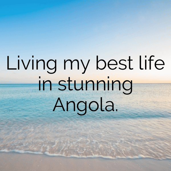 Angola Captions Photo For Instagram-sG57Dr