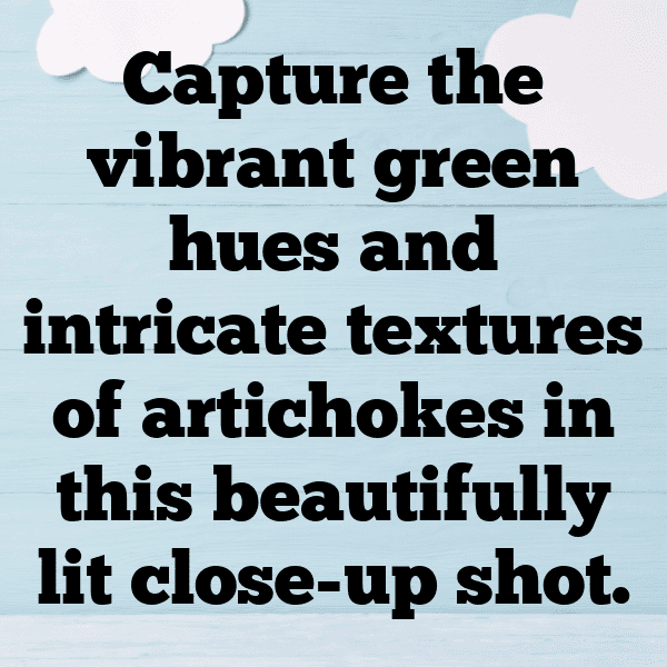 Artichoke Captions Image For Instagram-nPY2Tc