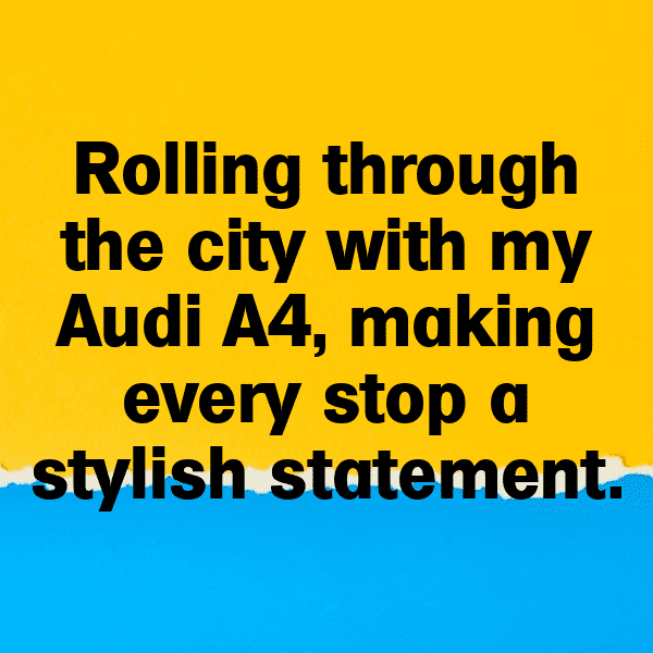 291+ Audi A4 Captions for Instagram (Fresh & Trendy) 3 Audi A4 Captions Image for Instagram-OtsQtJ