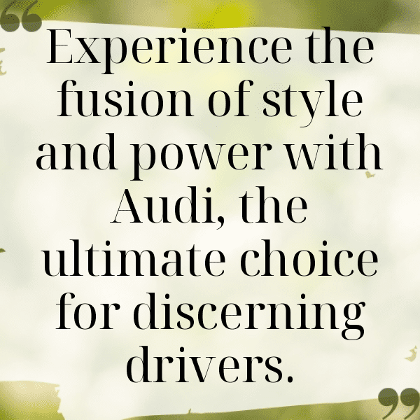 Audi Q7 Captions Image for Instagram-KO8uKt