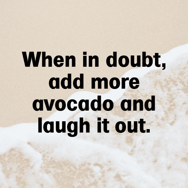 293+ Avocado Captions For Instagram (Short, Trending & Viral) 13 Avocado Captions Image For Instagram-iFa3ue