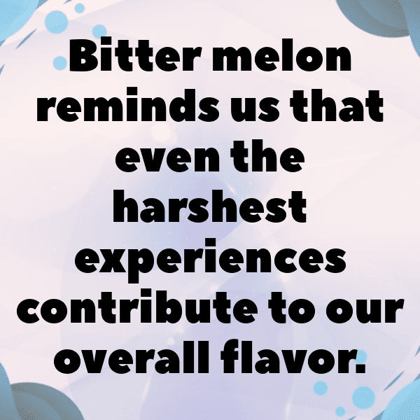 274+ Bitter Melon Captions For Instagram (Best, Funny & Short) 11 Bitter Melon Captions Image For Instagram-3lidNS