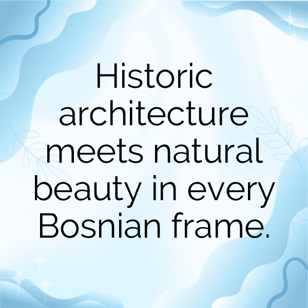 Bosnia and Herzegovina Captions Photo For Instagram-TDxRPc