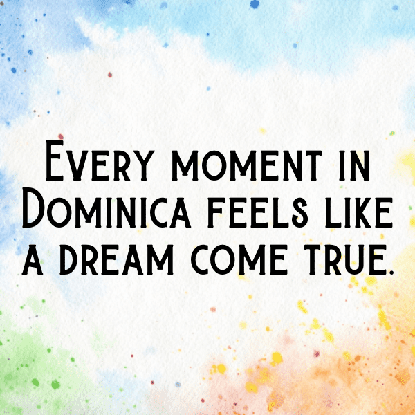 258+ Dominica Captions For Instagram (Trending, Funny & Top) 5 Dominica Captions Photo For Instagram-Y3hd4q