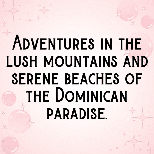 Dominican Republic Captions Image For Instagram-sJVd1H