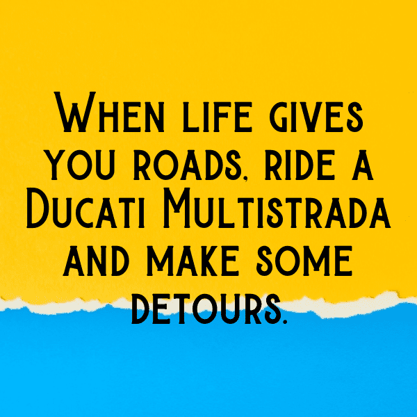 Ducati Multistrada Captions Photo for Instagram-LE8pP9